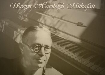 “Üzeyir Hacıbəyli Mükafatı” müsabiqəsi elan olunub