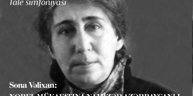 Nobel mükafatına namizəd azərbaycanlı qadın: Sona Vəlixan