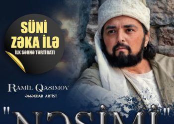 “Nəsimi” süni zəka ilə ilk dəfə səhnəyə gətirilir