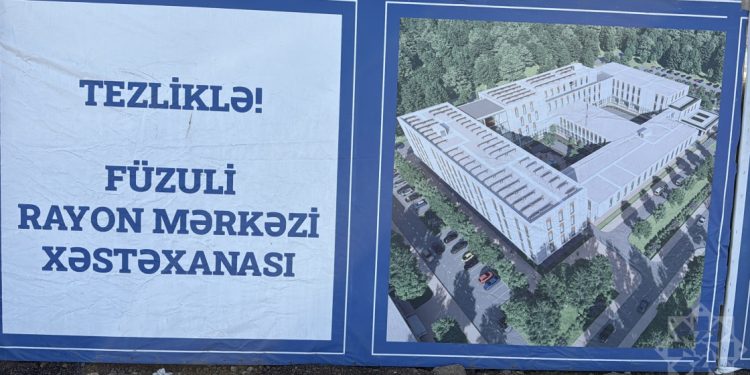 Füzuli Rayon Mərkəzi Xəstəxanası istifadəyə veriləcək