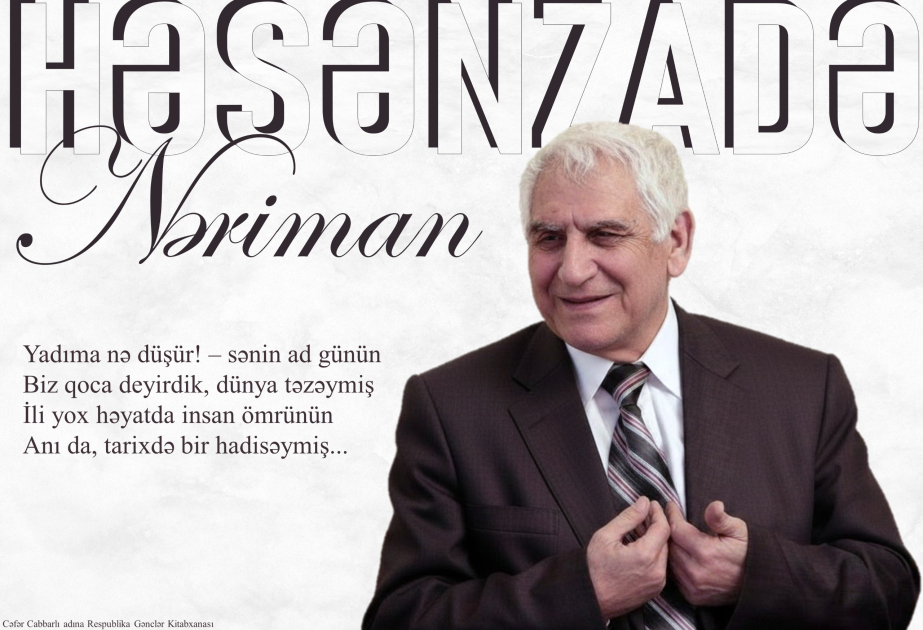 Kitabxanadan Xalq şairi Nəriman Həsənzadənin 95 illiyinə töhfə
