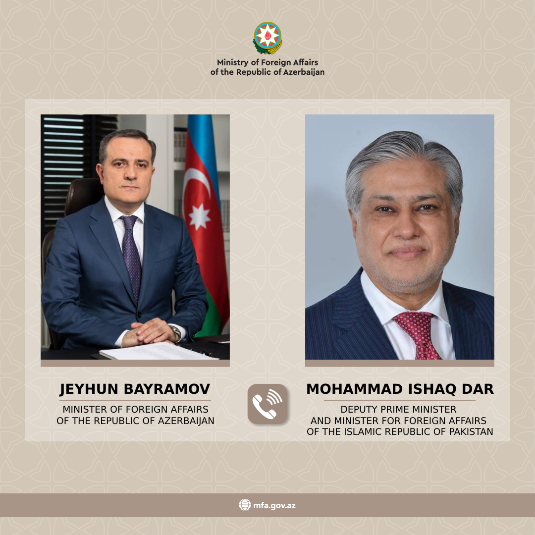 Nazir Ceyhun Bayramovun Pakistan İslam Respublikasının Baş nazirinin müavini, xarici işlər naziri Məhəmməd İshaq Dar ilə telefon danışığı